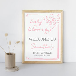 Baby In Bloom Baby Shower Welcome Sign ポスター
