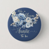 Baby In Bloom Elegant Blue Flowers Auntie-to-be 缶バッジ (正面)