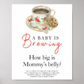 Baby is brewing coffee How big is mommy's belly ポスター (正面)