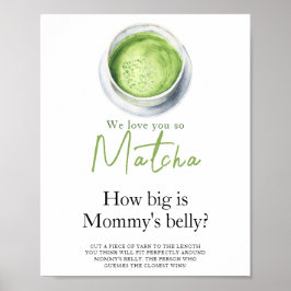 Baby is brewing Matcha How big is mommy's belly ポスター