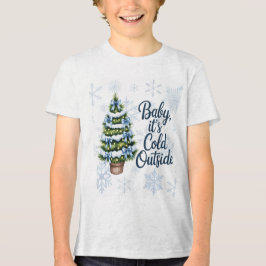 Baby, It’s Cold Outside 冬の赤ちゃん男子シャワー トライブレンドTシャツ