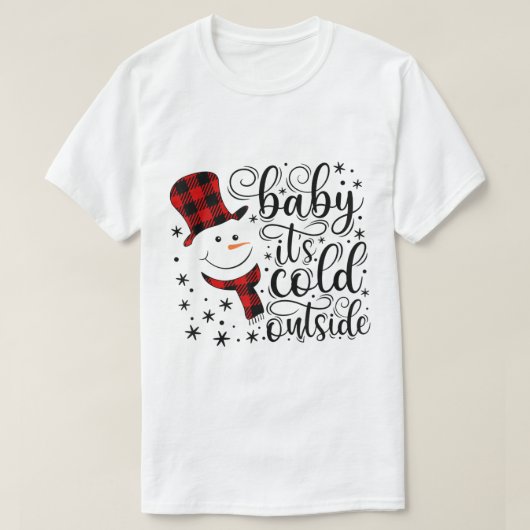 Baby It’s Cold Outside Plaid Snowman Design Tシャツ (デザイン正面)