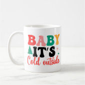 Baby it's cold outside台本 コーヒーマグカップ (左)