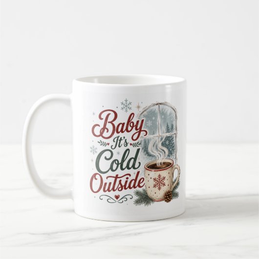 Baby It's Cold Outside あったかい冬 コーヒーマグカップ (左)