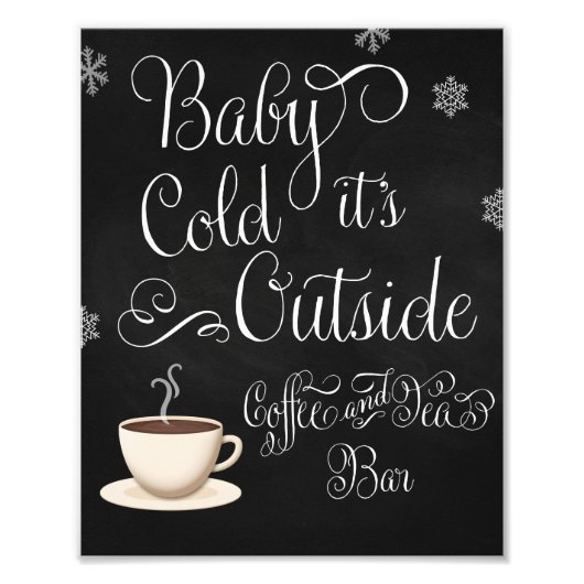 Baby it's Cold Outside コーヒーバー ウェディングサイン フォトプリント (正面)