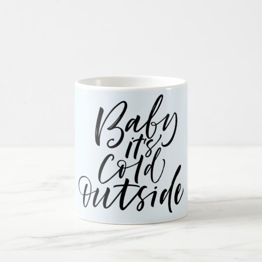 Baby It's Cold Outside 冬のマグカップ コーヒーマグカップ (中央)