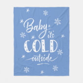 Baby It's Cold Outside Blue フリースブランケット (正面)