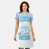 Baby It's Cold Outside Blue White Christmas Gift エプロン (着用した状態)