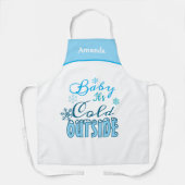 Baby It's Cold Outside Blue White Christmas Gift エプロン (正面)