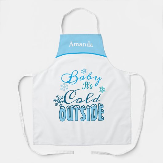 Baby It's Cold Outside Blue White Christmas Gift エプロン (正面)