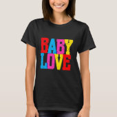 "Baby Love" Tシャツ (正面)