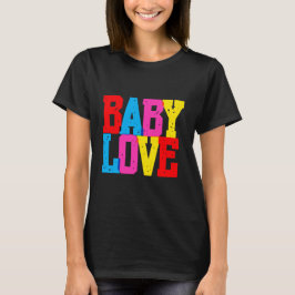 "Baby Love" Tシャツ
