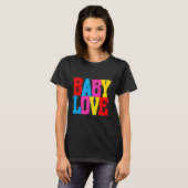 "Baby Love" Tシャツ (正面フル)