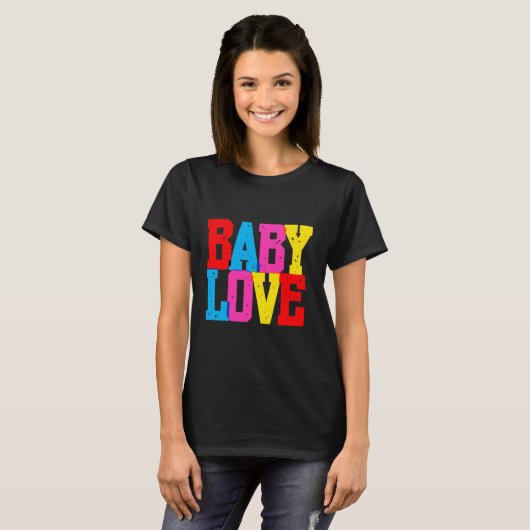 "Baby Love" Tシャツ (正面フル)