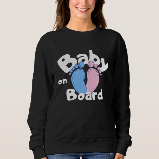 Baby On Board Saying Baby Belly Birth Pregnancy スウェットシャツ (正面)