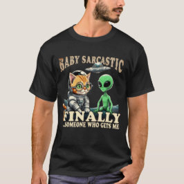 Baby Sarcastic Cat Astronaut and Alien Tシャツ