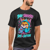 Baby Sarcastic Fox - Running on Spite & Caffeine  Tシャツ (正面)
