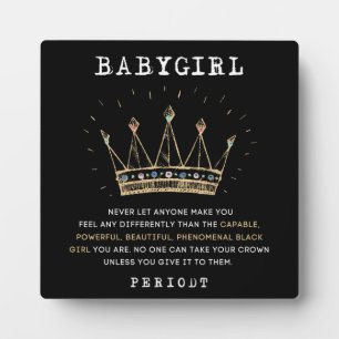Babygirl – 誰もあなたの王冠を取ることができない フォトプラーク