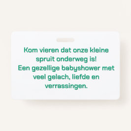Babyshower Uitnodiging Badge - Schattige Baby en E バッジ