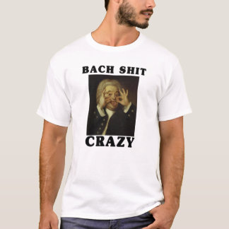Bach Crazy Tシャツ