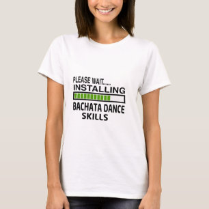 Bachataのダンスの技術を取付けること Tシャツ
