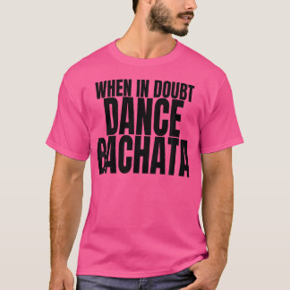 Bachataダンス服アクセサリーとき疑いのダンク Tシャツ