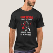 Bachata Dancing  Bachata Dance Tシャツ (正面)