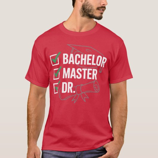 Bachelor Master Dr Degreeriumphee friends Tシャツ (正面)