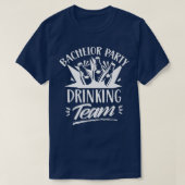 Bachelor Party Drinking Team Bride Groom  Tシャツ (デザイン正面)