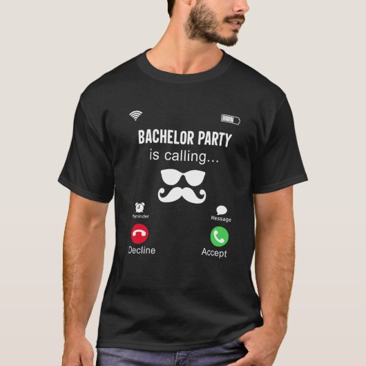Bachelor Party is Calling mens wedding  Tシャツ (正面)