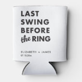 Bachelor Party Last Swing Before the Ring Minimal 缶クーラー (正面)