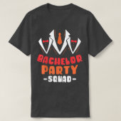Bachelor Party Squad Groom Bride Team  Tシャツ (デザイン正面)