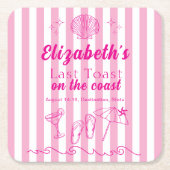 Bachelorette Beach Party Last Toast On the Coast スクエアペーパーコースター (正面)