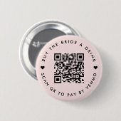 Bachelorette Buy The Bride A Drink | QR Code Pink 缶バッジ (正面&裏面)