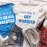 Bachelorette Party Most Likely To Get Married Tシャツ<br><div class="desc">Bring a touch of playful anticipation to the bachelorette festivities with this charming and customizable t-shirt design! Featuring the perfectly fitting phrase "most likely to GET MARRIED" in vibrant blue lettering against a crisp white background, this design is both sweet and sassy. It's an ideal choice for the bride-to-be or...</div>