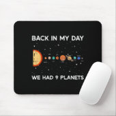 Back In My Day We Had 9 Planets Funny Galaxy Space マウスパッド (マウス)