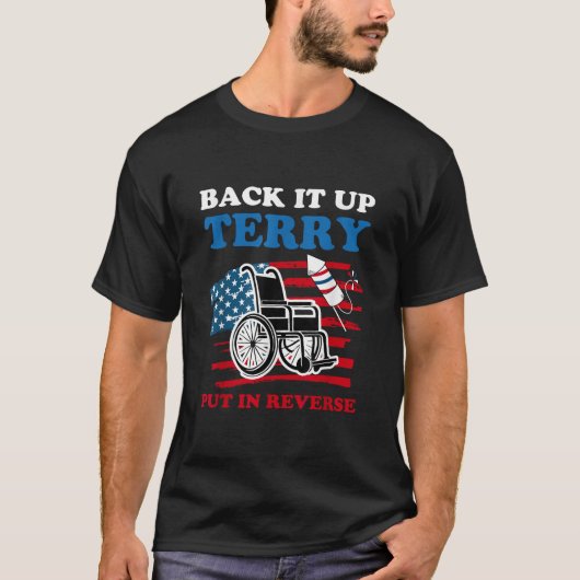 Back It Up Terryリバース花火に入れる4日 Tシャツ (正面)