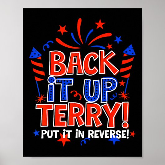 Back It Up Terry Put It Reverse 4Th Of July Fir ポスター (正面)