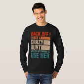 Back Off I Have A Crazy Aunt Husband aunties Niec Tシャツ (正面フル)