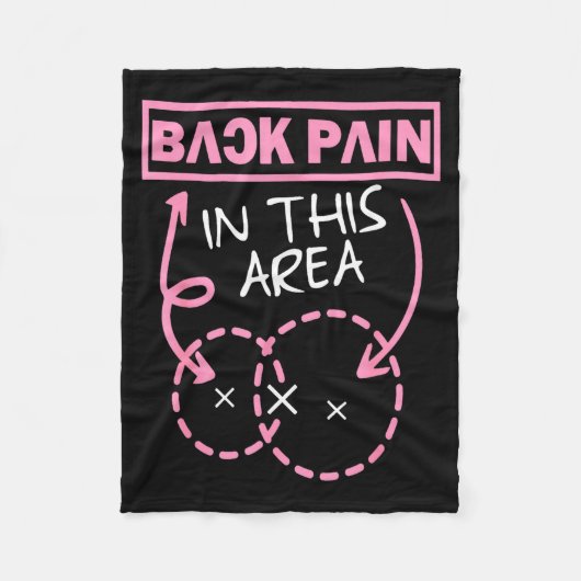 Back Pain In This Area Funny  フリースブランケット (正面)