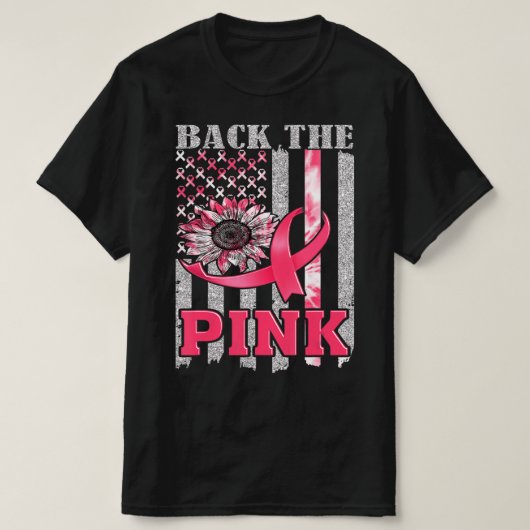 Back The Pink Ribbon Flag Breast Cancer Awareness  Tシャツ (デザイン正面)