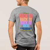 Back to back to back to back Best Of WinnerT-Shirt トライブレンドＴシャツ (裏面)
