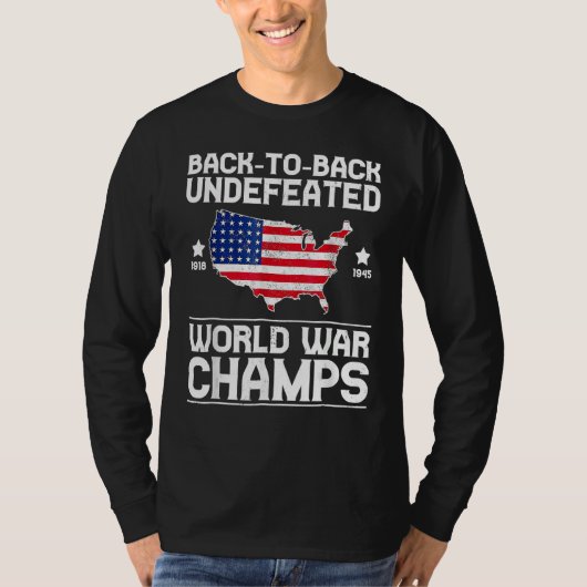 Back To Back Undefeated World War Champs 4th Of Ju Tシャツ (正面)