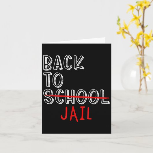 Back To Jail学生おもしろい新学期ミーム カード (黄色い花)