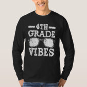 Back To School 4th Grade Vibes Shirt First Day Tea Tシャツ (正面)