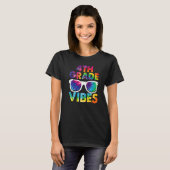 Back To School 4th Grade Vibes Tie Dye Fourth Grad Tシャツ (正面フル)