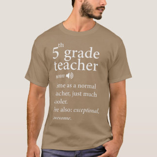 Back to school-5th-Grade-Teacher-Funny-Definition- Tシャツ
