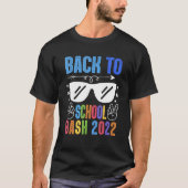 Back To School Bash 2022 Teacher & Student Tシャツ (正面)