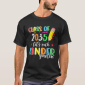 Back To School Class of 2035 Kindergarten Teacher  Tシャツ (正面)