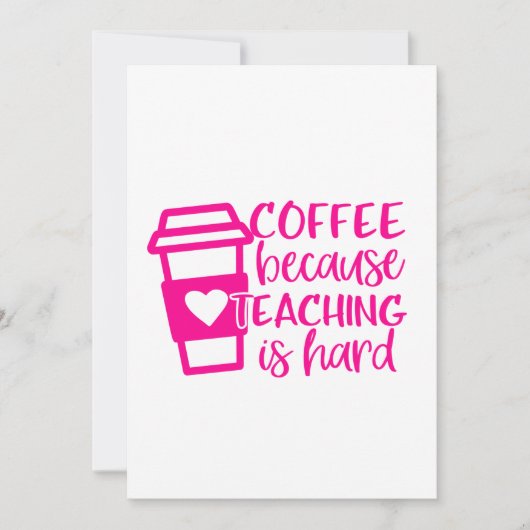 back to school coffee lover teacher cute 招待状 (正面)